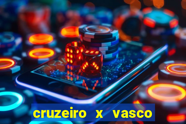 cruzeiro x vasco da gama multicanais